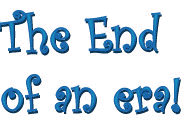 End of an Era.jpg (15030 bytes)
